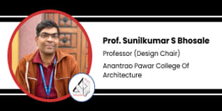 Anantrao Pawar College of Architecture, Pune, Professor (Design Chair): Prof. Sunilkumar S Bhosale Interview